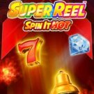 Super Reel – Spin It Hot