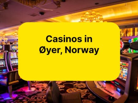 Beste kasino i Øyer, Norge